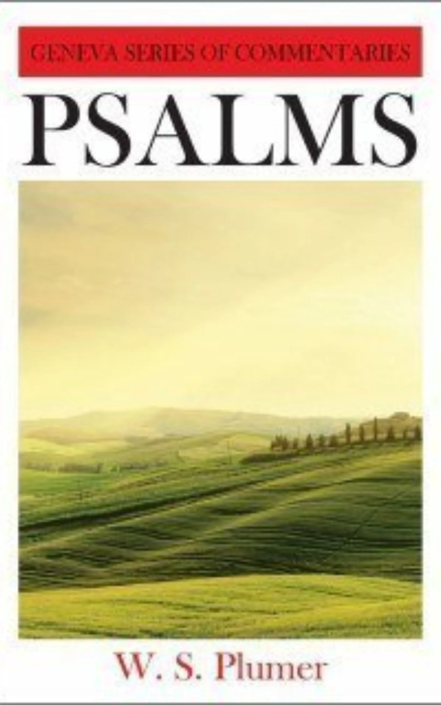 Psalms by W.S. Plumer