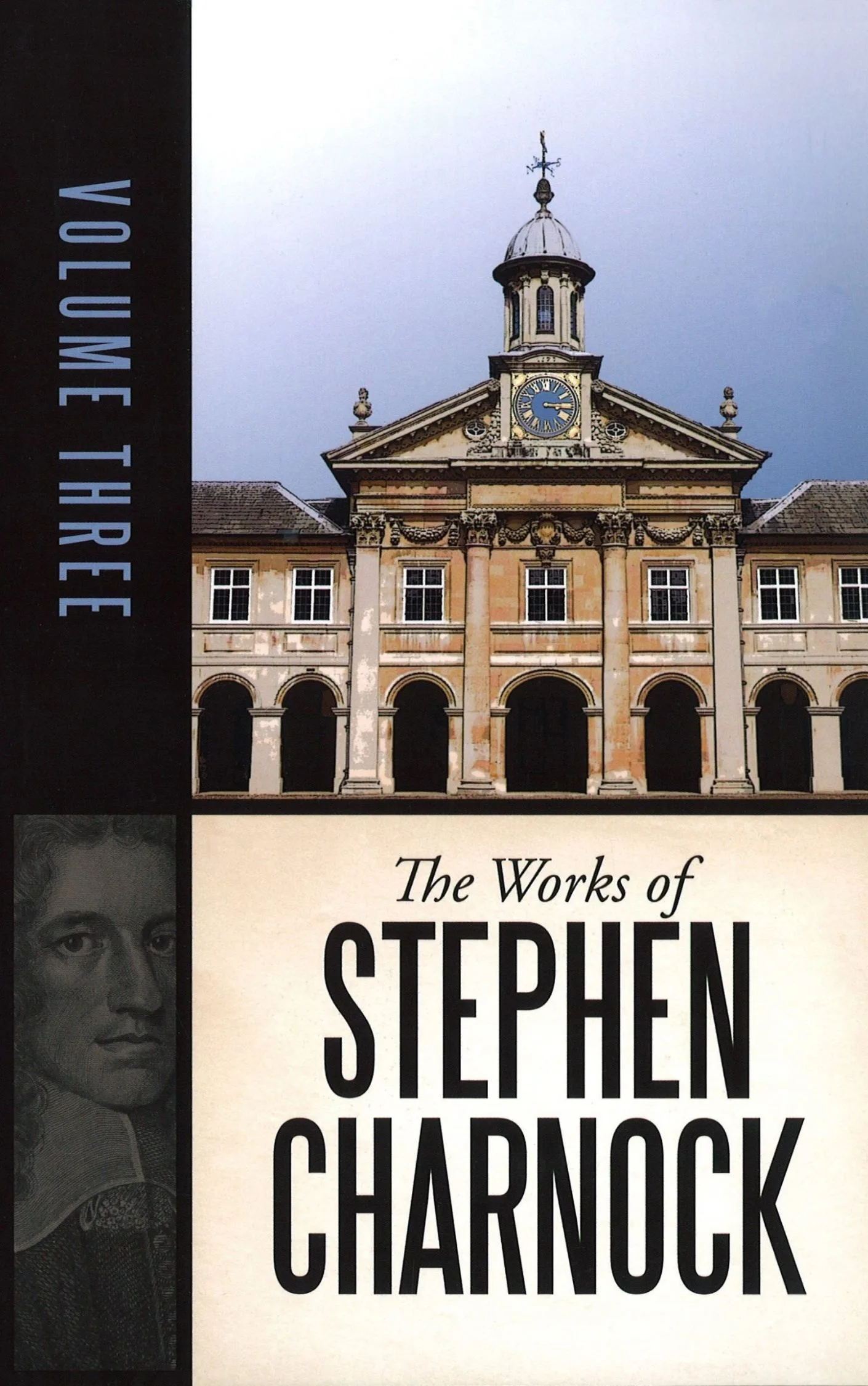The Works of Stephen Charnock: Volume 3
